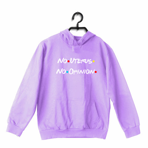 3 No Uterus No Opinion WEB SERIES Hooded SweatShirts