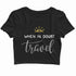 Travel womens crop top