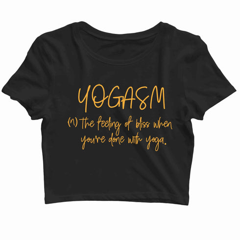 YogaPuns Fitness Wordplay Yoga YOGASM Custom Printed Graphic Design Crop Top T-Shirt for Women
