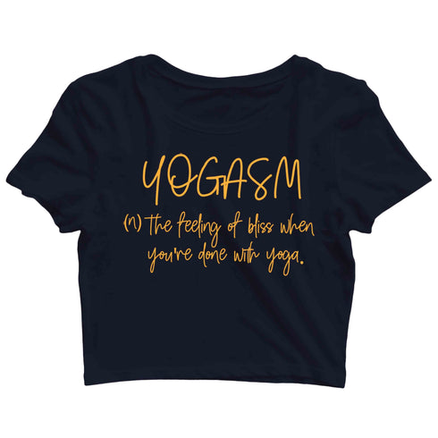 YogaPuns Fitness Wordplay Yoga YOGASM Custom Printed Graphic Design Crop Top T-Shirt for Women