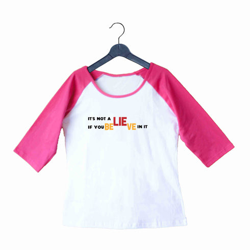 6 Wordplay TV Series Funny Believe Custom Printed Graphic Design Raglan T-Shirt for Women