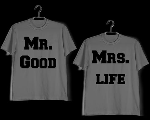 Engagement Anniversary Gifts Relationships Matching Couples MR MRS GOOD LIFE T-Shirts for Boyfriend Girlfriend Fiance Husband Wife Mother Father Family