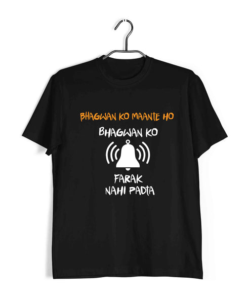 3 TV Series Bhagwan Ko Mante Ho Custom Printed Graphic Design T-Shirt for Men