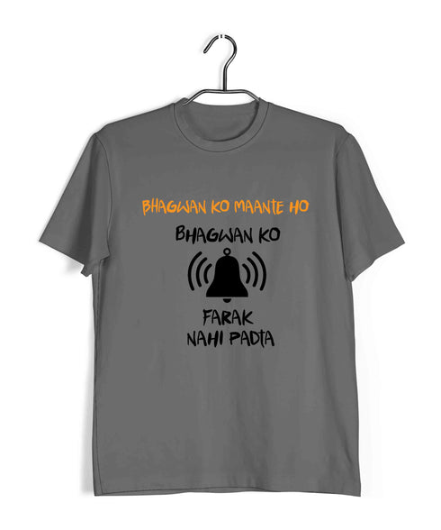 3 TV Series Bhagwan Ko Mante Ho Custom Printed Graphic Design T-Shirt for Men
