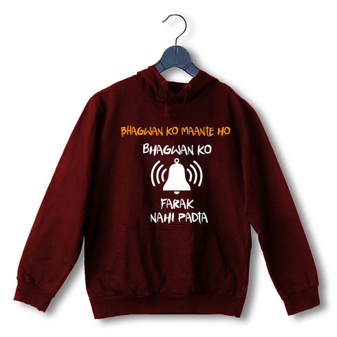 4 TV Series Bhagwan Ko Mante Ho UNISEX HOODIE Sweatshirts