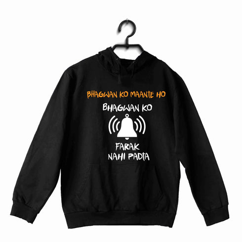 4 TV Series Bhagwan Ko Mante Ho UNISEX HOODIE Sweatshirts