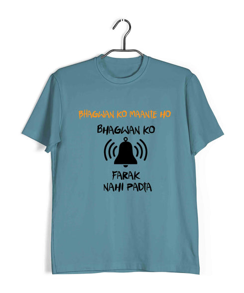 3 TV Series Bhagwan Ko Mante Ho Custom Printed Graphic Design T-Shirt for Men