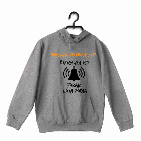 4 TV Series Bhagwan Ko Mante Ho UNISEX HOODIE Sweatshirts