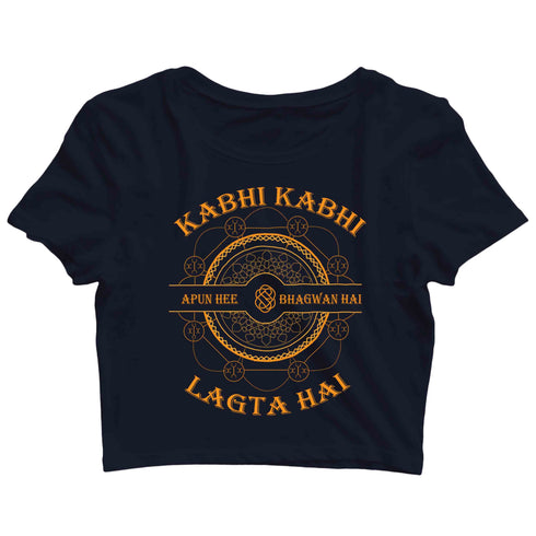 2 TV Series Kabhi Kabi Lagta Hai Apun hi Bhagwan Hai Custom Printed Graphic Design Crop Top T-Shirt for Women