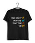 2 TV Series They Don‰ۡóÁÌ_åÈt Know Custom Printed Graphic Design T-Shirt for Men
