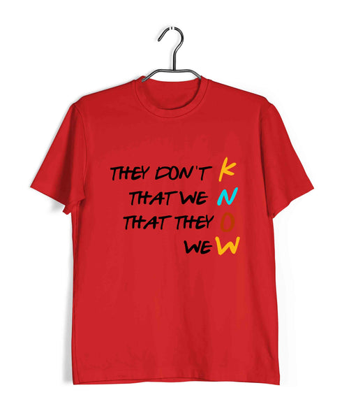 2 TV Series They Don‰ۡóÁÌ_åÈt Know Custom Printed Graphic Design T-Shirt for Men