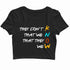 2 TV Series They Don‰ۡóÁÌ_åÈt Know Custom Printed Graphic Design Crop Top T-Shirt for Women