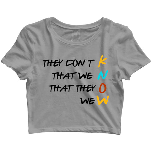 2 TV Series They Don‰ۡóÁÌ_åÈt Know Custom Printed Graphic Design Crop Top T-Shirt for Women