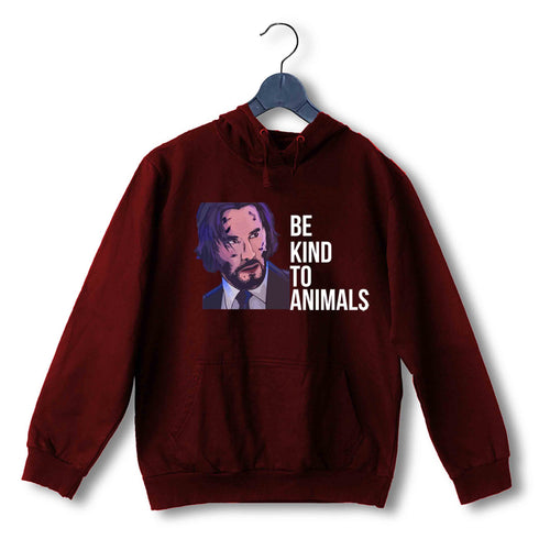 John Wick Movies Hollywood JOHN WICK BE KIND TO ANIMALS UNISEX HOODIE Sweatshirts