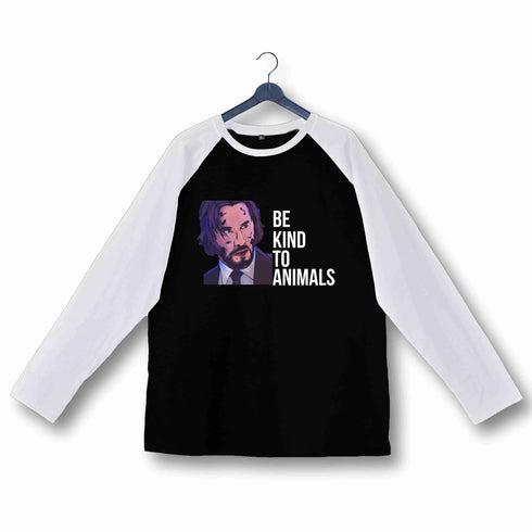 John Wick Movies Hollywood JOHN WICK BE KIND TO ANIMALS Custom Printed Graphic Design Raglan T-Shirt for Women