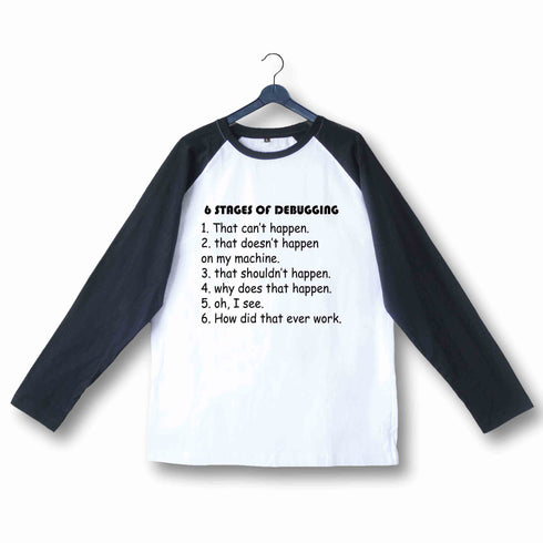 Coding Nerd Engineering STAGES OF DEBUGGING Custom Printed Graphic Design Raglan T-Shirt for Women