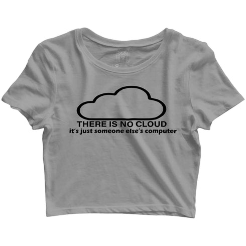 Coding Nerd Engineering CLOUD IS JUST ANOTHER COMPUTER Custom Printed Graphic Design Crop Top T-Shirt for Women