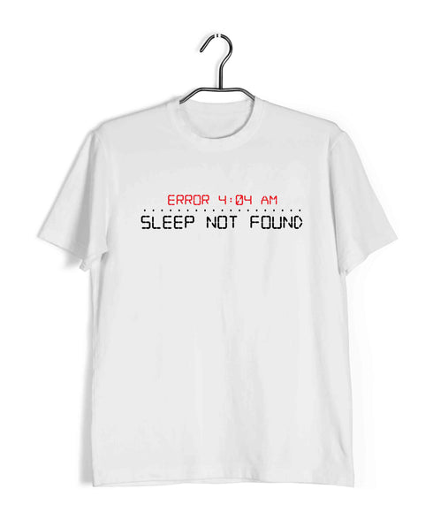 Coding SLEEP NOT FOUND ERROR 404 Nerd Engineering Casual Graphic Printed T-Shirt for Men