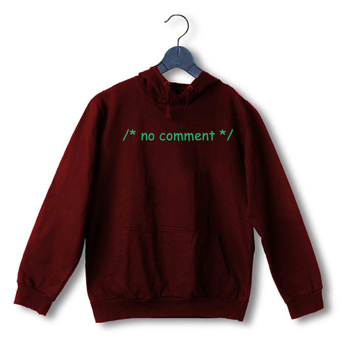 NERD GEEK Coding Nerd Engineering COMMENT NO COMMENT UNISEX HOODIE Sweatshirts