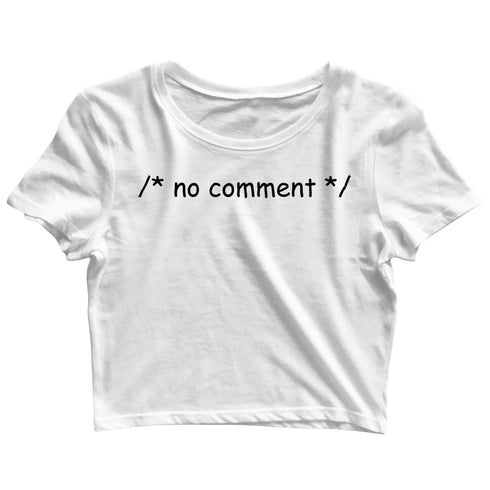 Coding Nerd Engineering CODE IS CLEAN MIND IS DIRTY Custom Printed Graphic Design Crop Top T-Shirt for Women