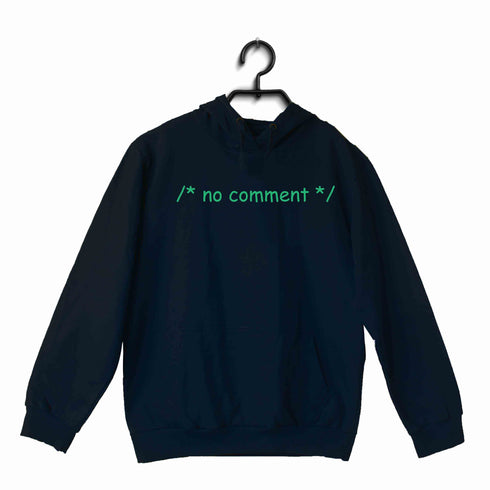 NERD GEEK Coding Nerd Engineering COMMENT NO COMMENT UNISEX HOODIE Sweatshirts