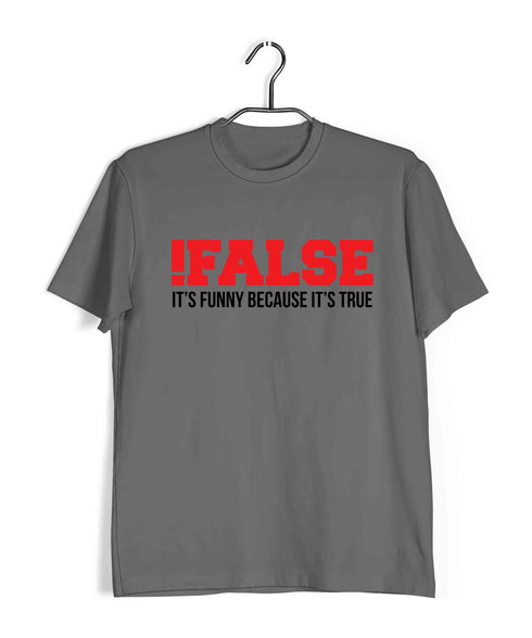 Coding FALSE TRUE FUNNY Nerd Engineering Casual Graphic Printed T-Shirt for Men