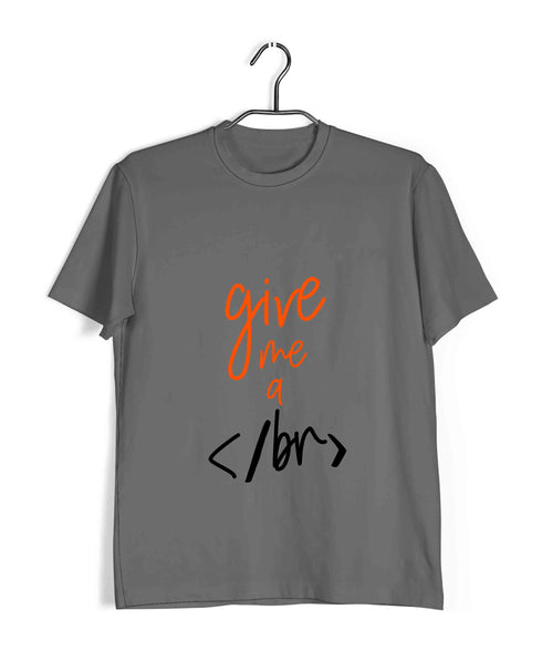 Coding GIMME A BREAK Nerd Engineering Casual Graphic Printed T-Shirt for Men