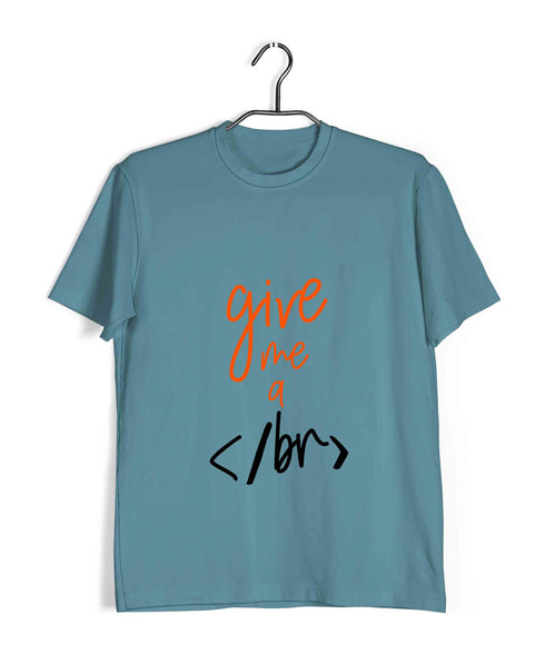 Coding GIMME A BREAK Nerd Engineering Casual Graphic Printed T-Shirt for Men