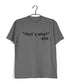 Coding Pop Culture THAT‰ۡó»S WHAT SHE SAID Nerd Engineering Casual Graphic Printed T-Shirt for Men