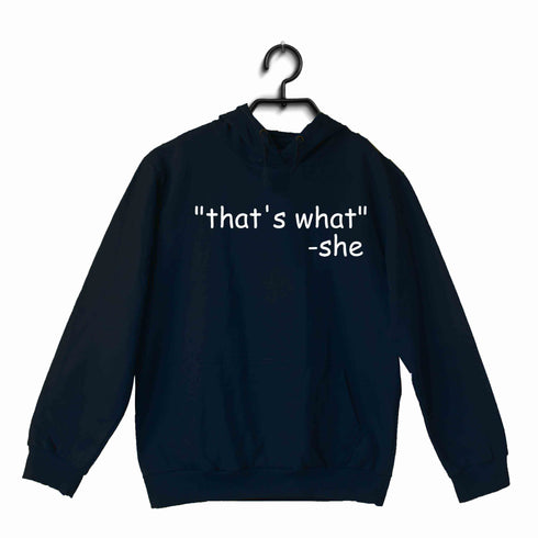 NERD GEEK Coding Nerd Engineering THAT‰ۡó»S WHAT SHE SAID UNISEX HOODIE Sweatshirts
