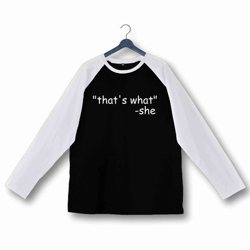Coding Nerd Engineering THAT‰ۡó»S WHAT SHE SAID Custom Printed Graphic Design Raglan T-Shirt for Women