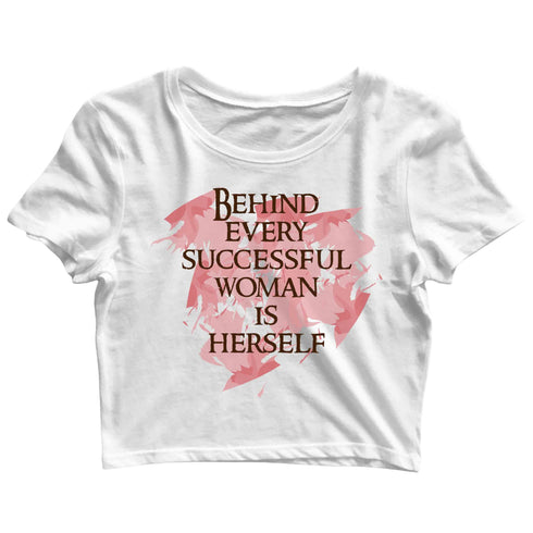 Feminism Behind every successful woman is herself Feminista Casual Graphic Printed T-Shirt for Men