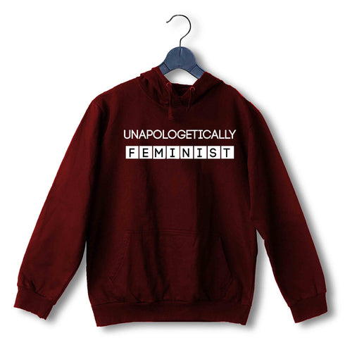Feminista Feminism Unapologetically Feminist UNISEX HOODIE Sweatshirts