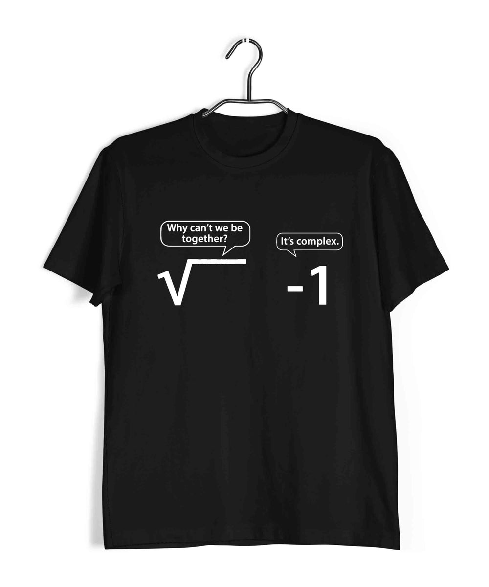 Mathematics COMPLEX NUMBERS Nerd Wordplay Casual Graphic Printed T-Shi ...